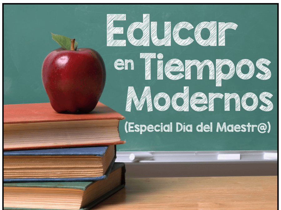 Próximo Programa (12/09/19): «Educar en tiempos modernos» (especial día del maestrx)